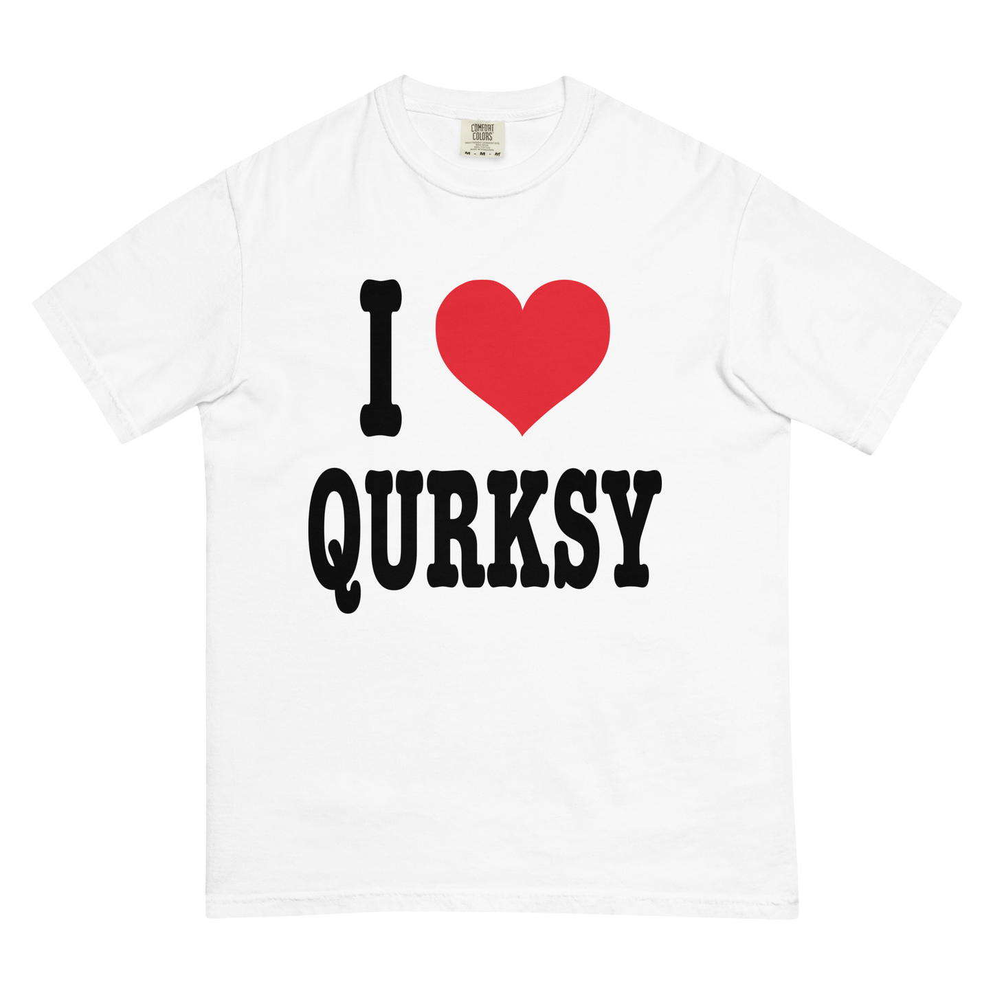 I <3 Qurksy T-Shirt