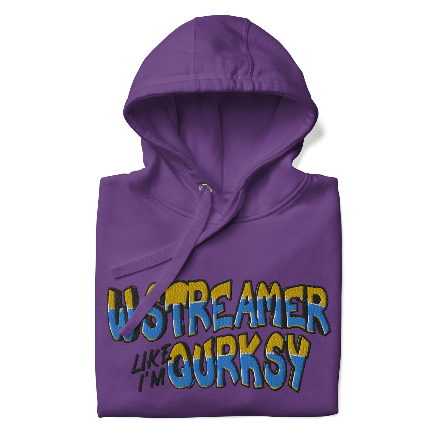 W Streamer Like I'm Qurksy Hoodie